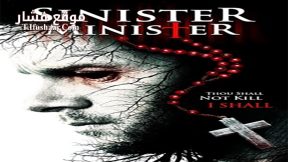 فيلم Sinister Minister 2017 مترجم