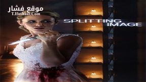 فيلم Splitting Image 2017 مترجم