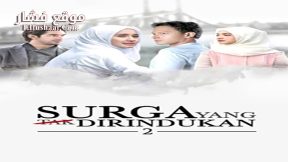 فيلم Surga Yang Tak Dirindukan 2 2017 مترجم