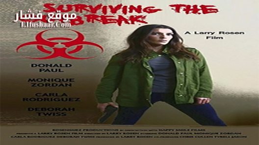 فيلم Surviving the Outbreak 2017 مترجم