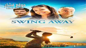 فيلم Swing Away 2016 مترجم