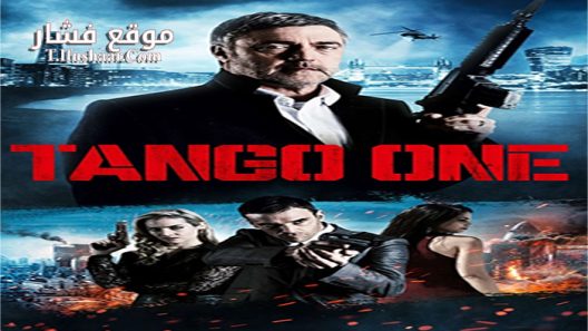 فيلم Tango One 2018 مترجم