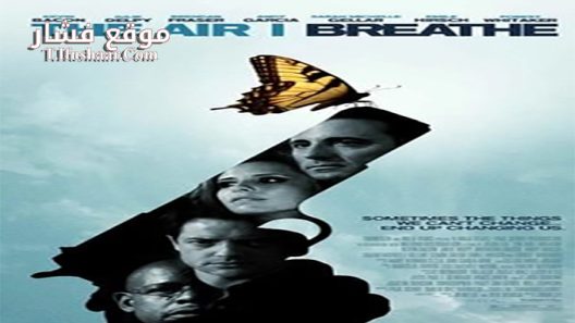 فيلم The Air I Breathe 2007 مترجم