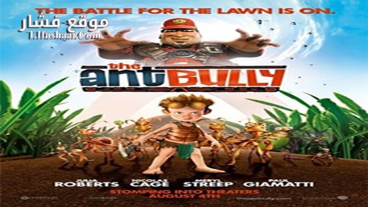 فيلم The Ant Bully 2006 مترجم