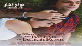فيلم The Ballad of Jack and Rose 2005 مترجم