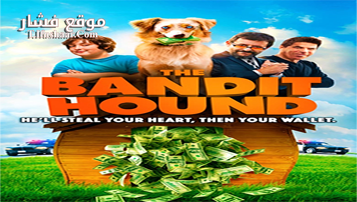 فيلم The Bandit Hound 2016 مترجم
