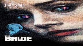 فيلم The Bride 1985 مترجم