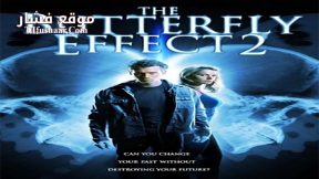 فيلم The Butterfly Effect 2 2006 مترجم
