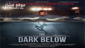 فيلم The Dark Below 2015 مترجم