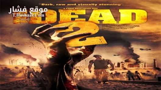 فيلم The Dead 2 India 2013 مترجم