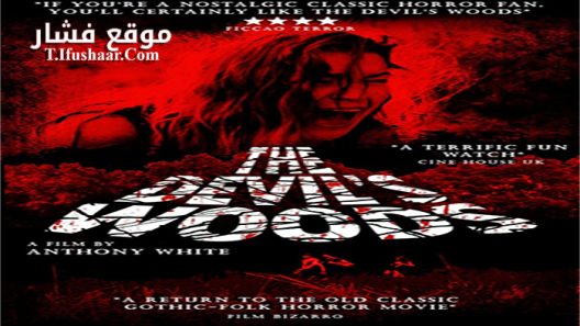 فيلم The Devil’s Woods 2015 مترجم