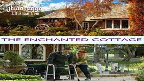فيلم The Enchanted Cottage 2017 مترجم
