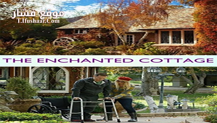 فيلم The Enchanted Cottage 2017 مترجم