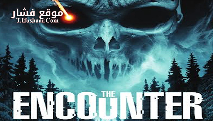 فيلم The Encounter 2015 مترجم