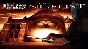 فيلم The Evangelist 2016 مترجم