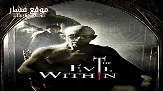 فيلم The Evil Within 2017 مترجم