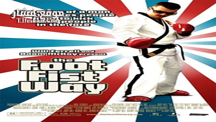 فيلم The Foot Fist Way 2006 مترجم