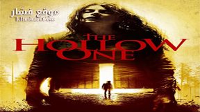فيلم The Hollow One 2015 مترجم