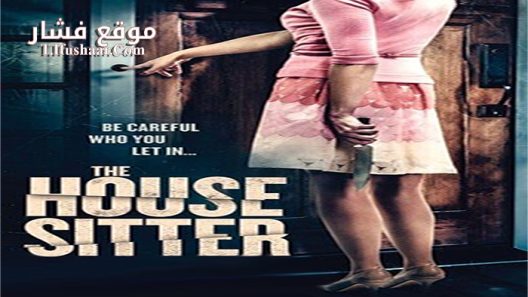 فيلم The House Sitter 2015 مترجم