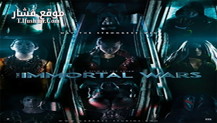 فيلم The Immortal Wars 2017 مترجم