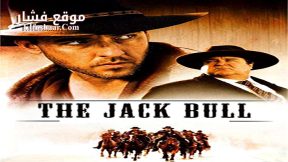 فيلم The Jack Bull 1999 مترجم