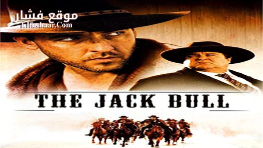 فيلم The Jack Bull 1999 مترجم