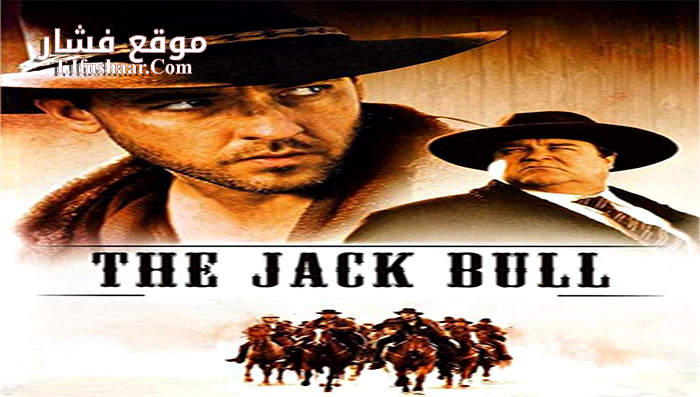 فيلم The Jack Bull 1999 مترجم