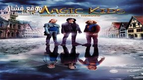 فيلم The Magic Kids Three Unlikely Heroes 2020 مترجم