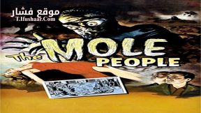 فيلم The Mole People 1956 مترجم