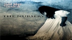 فيلم The Nursery 2018 مترجم