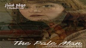 فيلم The Pale Man 2017 مترجم