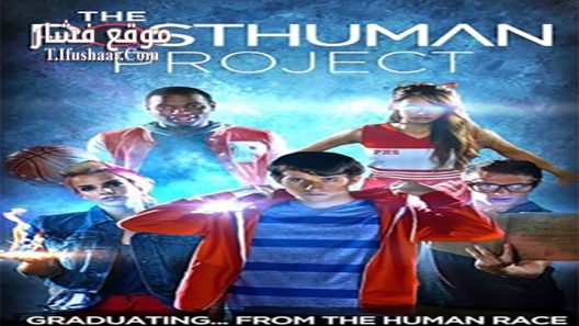 فيلم The Posthuman Project 2014 مترجم