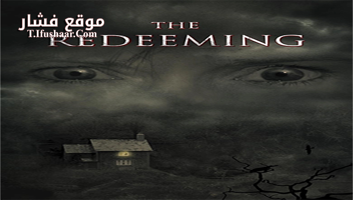 فيلم The Redeeming 2018 مترجم