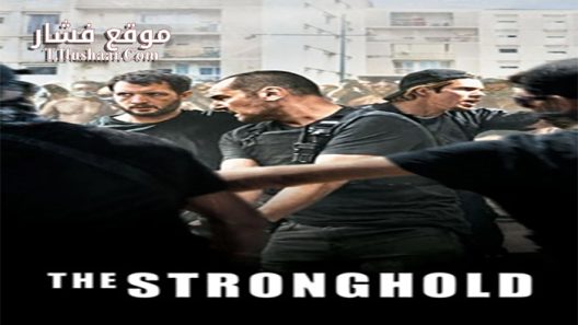 فيلم The Stronghold 2021 مترجم