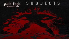 فيلم The Subjects 2015 مترجم