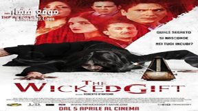 فيلم The Wicked Gift 2017 مترجم