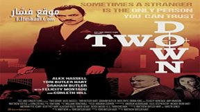 فيلم Two Down 2017 مترجم