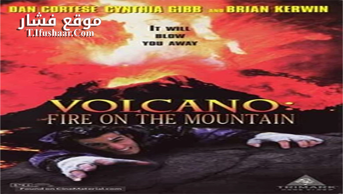 فيلم Volcano Fire on the Mountain 1997 مترجم