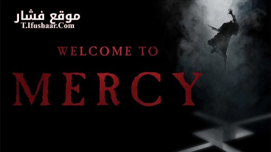 فيلم Welcome to Mercy 2018 مترجم