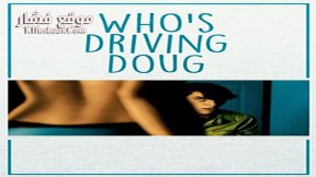 فيلم Whos Driving Doug 2016 مترجم