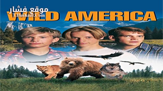 فيلم Wild America 1997 مترجم
