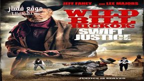 فيلم Wild Bill Hickok Swift Justice 2016 مترجم