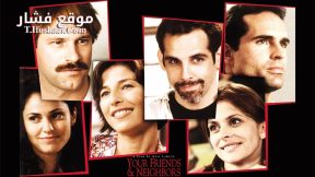 فيلم Your Friends and Neighbors 1998 مترجم