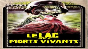 فيلم Zombie Lake 1981 مترجم