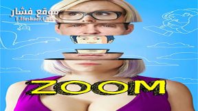 فيلم Zoom 2016 مترجم