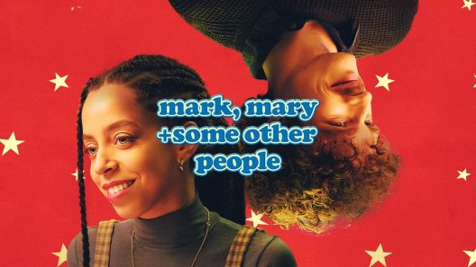 فيلم Mark, Mary & Some Other People 2021 مترجم