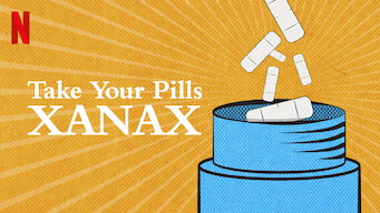 فيلم Take Your Pills: Xanax 2022 مترجم