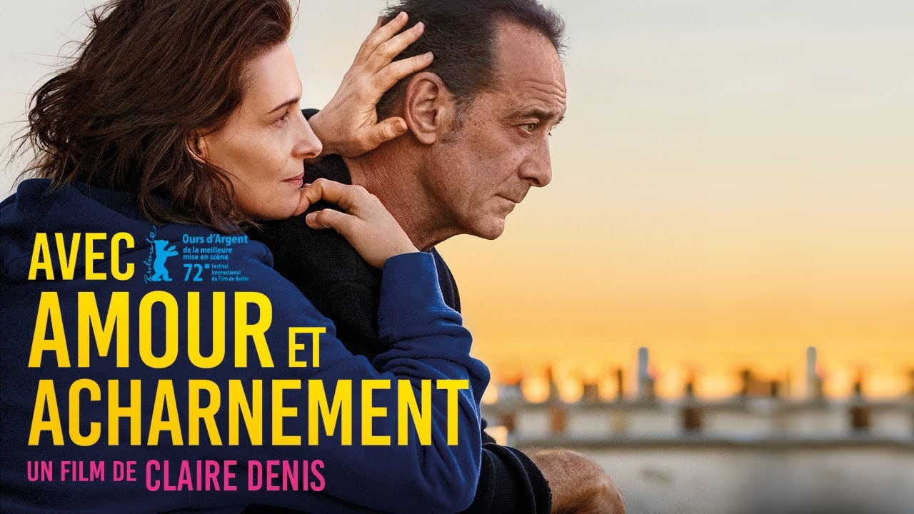 فيلم Avec amour et acharnement 2022 مترجم