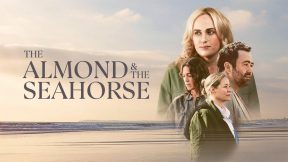 فيلم The Almond and the Seahorse 2022 مترجم