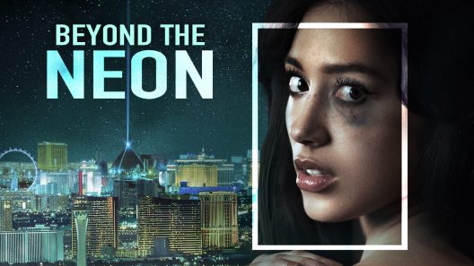 فيلم Beyond the Neon 2022 مترجم